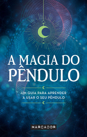 A Magia do Pêndulo