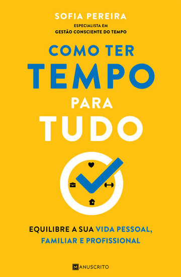 Como Ter Tempo para Tudo