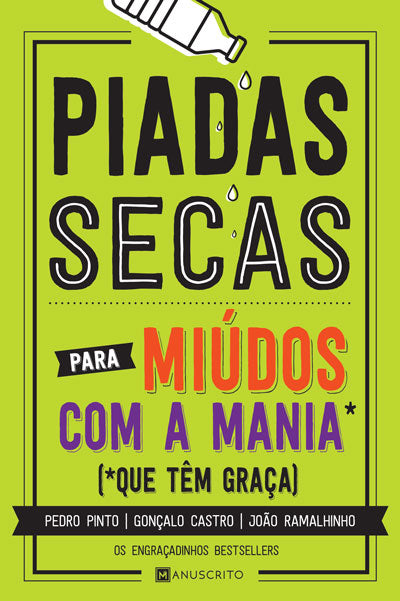 Piadas Secas para Miúdos com a Mania que têm graça