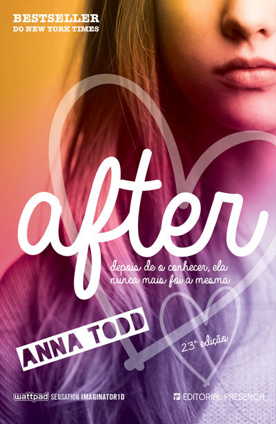 After – Livro 1 - Livro de Anna Todd – Grupo Editorial Presença