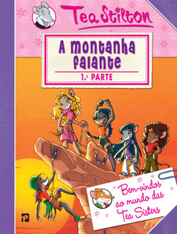 Livro «A Montanha Falante», de Tea Stilton na livraria online da Presença. Desconto em todos os livros