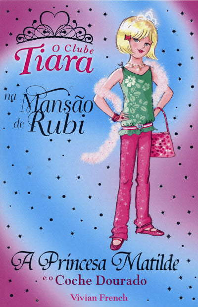 A Princesa Matilde e o Coche Dourado