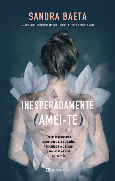 Livro «Inesperadamente (Amei-te)», de Sandra Baeta na livraria online da Presença. Desconto em todos os livros