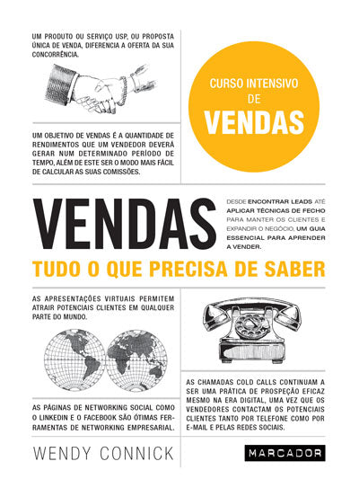 Livro «Vendas - Tudo o Que Precisa de Saber», de Wendy Connick na livraria online da Presença. Desconto em todos os livros