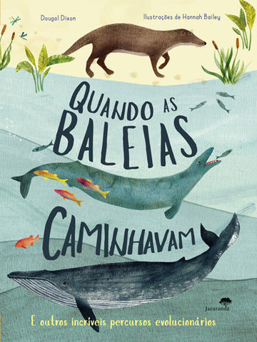 Quando as Baleias Caminhavam