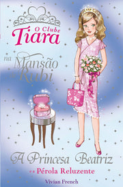 A Princesa Beatriz e a Pérola Reluzente