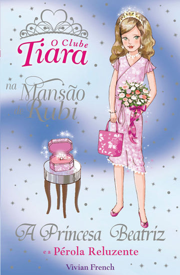 A Princesa Beatriz e a Pérola Reluzente
