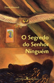 O Segredo do Senhor Ninguém - Edição Antiga