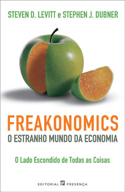 Freakonomics - O Estranho Mundo da Economia