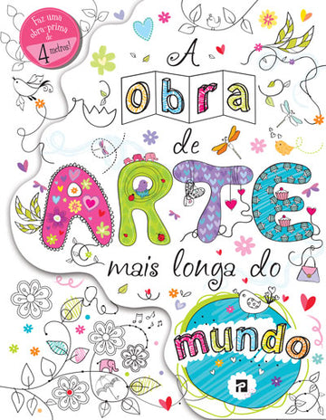 A Obra de Arte Mais Longa do Mundo