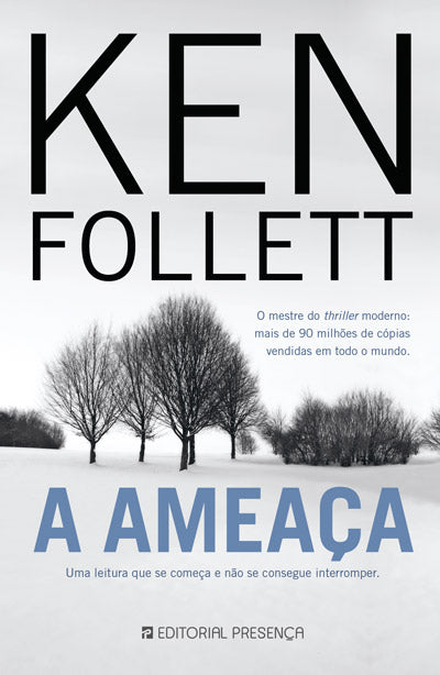 Livro «A Ameaça», de Ken Follett na livraria online da Presença. Desconto em todos os livros