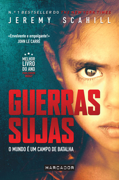 Livro «Guerras Sujas», de Jeremy Scahill na livraria online da Presença. Desconto em todos os livros