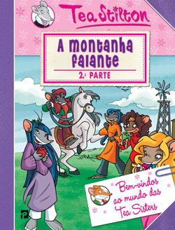 Livro «A Montanha Falante», de Tea Stilton na livraria online da Presença. Desconto em todos os livros