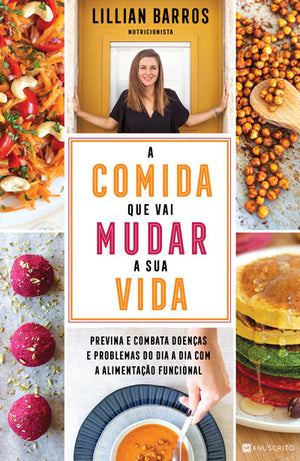 A Comida Que Vai Mudar a Sua Vida