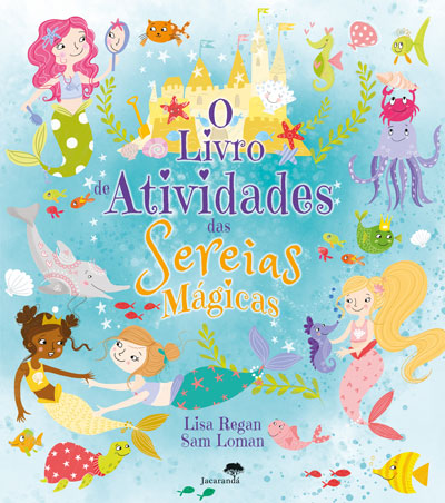 O Livro de Atividades das Sereias Mágicas