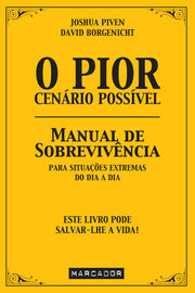 O Pior Cenário Possível - Manual de Sobrevivência