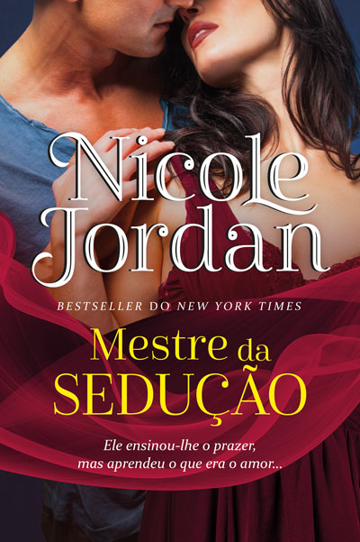 Livro «Mestre da Sedução - Duelos de Sedução 2», de Nicole Jordan na livraria online da Presença. Desconto em todos os livros