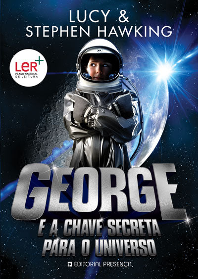 Livro «George e a Chave Secreta Para o Universo», de Lucy Hawking, Stephen Hawking, Garry Parsons na livraria online da Presença. Desconto em todos os livros