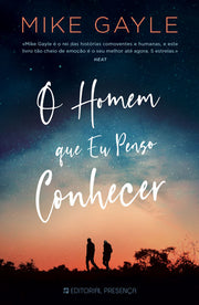 O Homem Que Eu Penso Conhecer