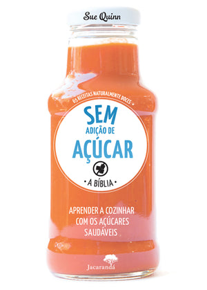 A Bíblia - Sem Adição de Acúcar