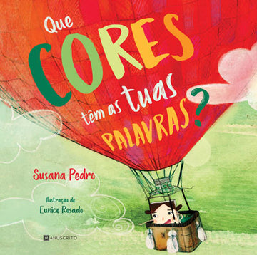 Que Cores têm as tuas Palavras?