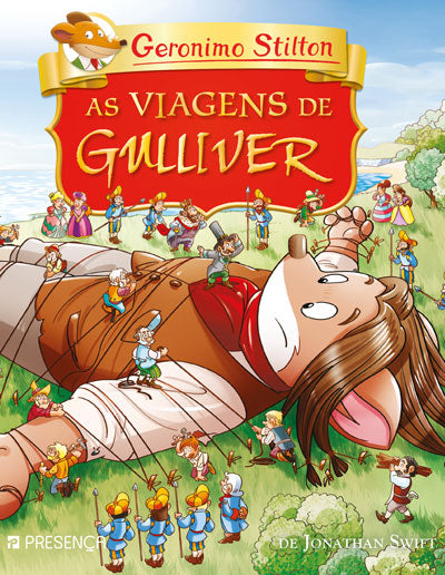 Livro «As Viagens de Gulliver de Jonathan Swift», de Geronimo Stilton na livraria online da Presença. Desconto em todos os livros