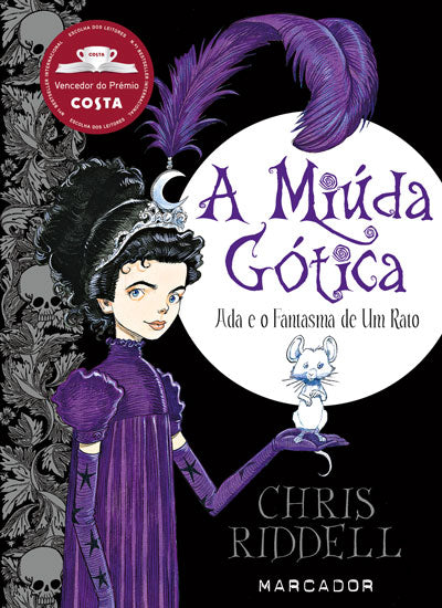 Livro «A Miúda Gótica – Ada e o Fantasma de Um Rato», de Chris Riddell na livraria online da Presença. Desconto em todos os livros