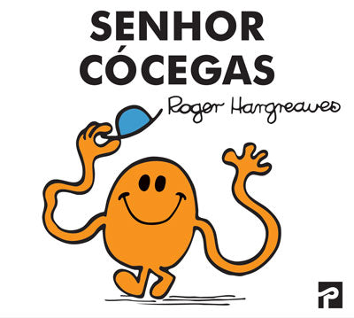 Livro «Senhor Cócegas», de Roger Hargreaves na livraria online da Presença. Desconto em todos os livros