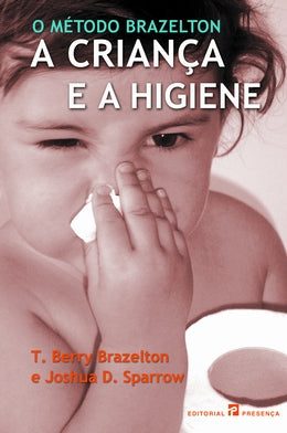 A Criança e a Higiene