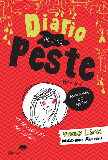 Diário de uma Peste - Volume 2