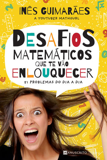 Desafios matemáticos que te vão enlouquecer