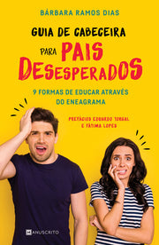 Guia de Cabeceira para Pais Desesperados