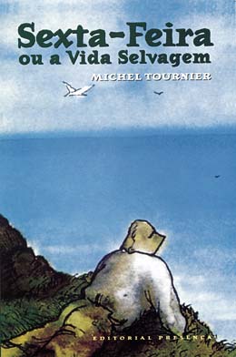 Sexta-Feira ou a Vida Selvagem - Edição Antiga