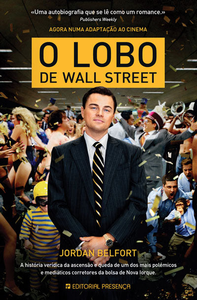 Livro «O Lobo de Wall Street», de Jordan Belfort na livraria online da Presença. Desconto em todos os livros
