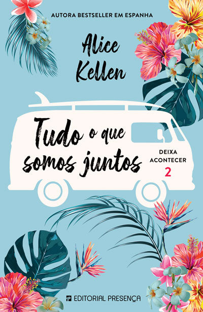 Livro «Tudo o que Somos Juntos», de Alice Kellen na livraria online da Presença. Desconto em todos os livros