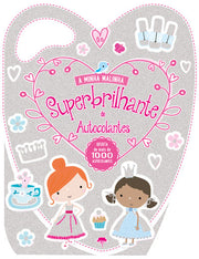 A Minha Malinha Superbrilhante de Autocolantes