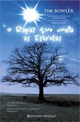 O Rapaz que Ouvia as Estrelas - Edição Antiga