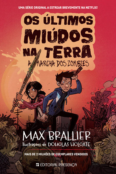 Livro «Os Últimos Miúdos na Terra – Livro 2», de Douglas Holgate, Max Brallier na livraria online da Presença. Desconto em todos os livros