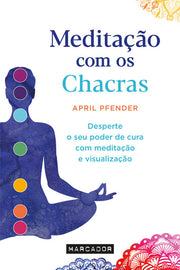 Meditação com os Chacras
