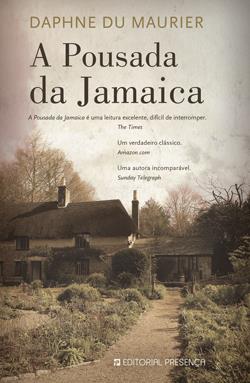 Livro «A Pousada da Jamaica», de Daphne Du Maurier na livraria online da Presença. Desconto em todos os livros