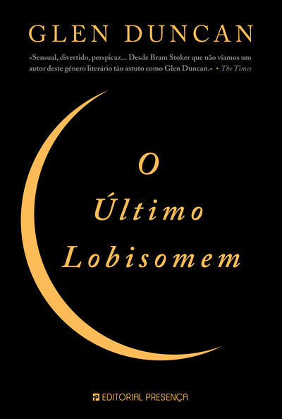 Livro «O Último Lobisomem», de Glen Duncan na livraria online da Presença. Desconto em todos os livros