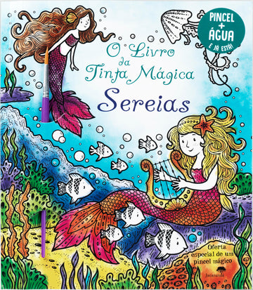 O Livro da Tinta Mágica - Sereias