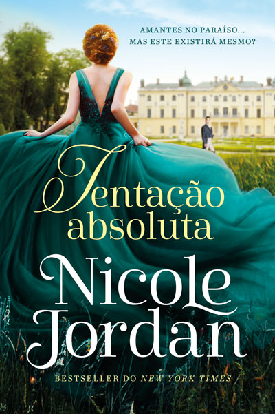 Livro «Tentação Absoluta - Paraíso 1», de Nicole Jordan na livraria online da Presença. Desconto em todos os livros