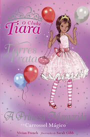 A Princesa Margarida e o Carrossel Mágico