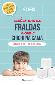 Acabar Com as Fraldas e Com o Chichi na Cama