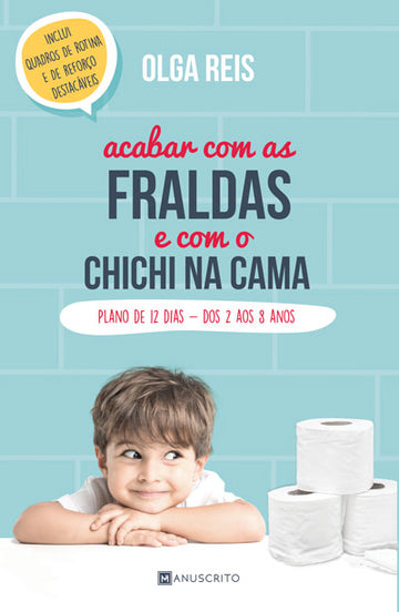 Acabar Com as Fraldas e Com o Chichi na Cama