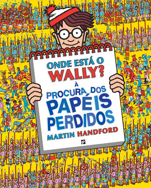 Onde Está o Wally? – À Procura dos Papéis Perdidos