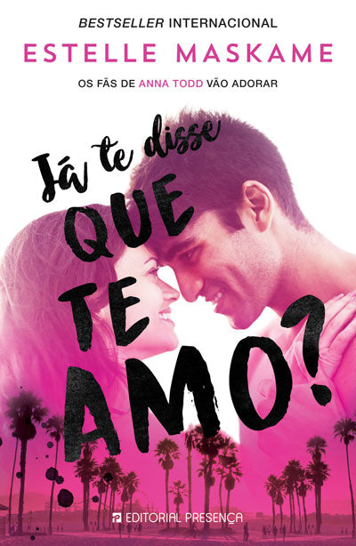 Livro «Já Te Disse Que Te Amo?», de Estelle Maskame na livraria online da Presença. Desconto em todos os livros