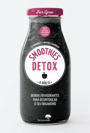 A Bíblia - Smoothies Detox