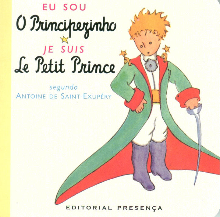 Livro «Eu Sou o Principezinho», de Antoine de Saint-Exupery na livraria online da Presença. Desconto em todos os livros
